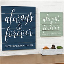 Personalized Wood Plank Signs - Always  Forever - 19174