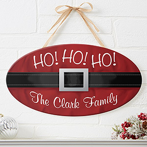 Ho! Ho! Ho! Santa Belt Personalized Oval Wood Sign - 16215