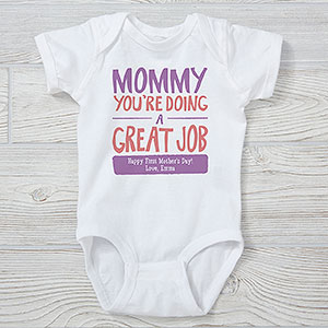 Mommy Youre Doing A Great Job Personalized Baby Bodysuit - 24381-CBB