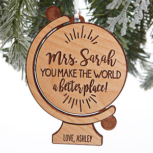 Globe For Teacher Personalized Wood Ornament- Natural - 28325-N