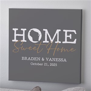 Home Sweet Home Personalized State Canvas Print - 12 x 12 - 40217-12x12