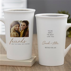 Friends Are The Family We Choose Personalized Latte Mug 16 oz.- White - 44205-U