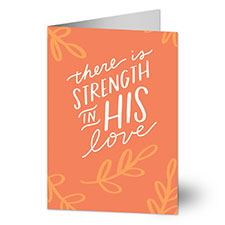 Strength In His Love Personalized Encouragement Greeting Card - 25088