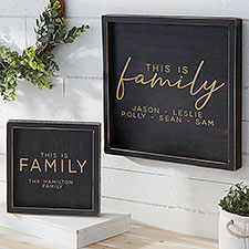 This is Family Personalized Distressed Black Wood Frame Wall Art - 26775