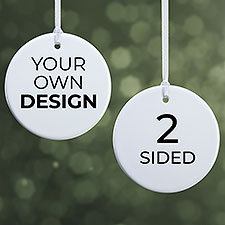 Design Your Own Personalized 2-Sided Glossy Round Ornament  - 34062