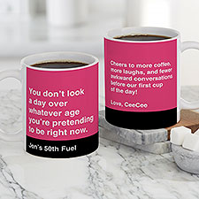 You Don’t Look A Day Over Personalized  Birthday Coffee Mugs - 49961