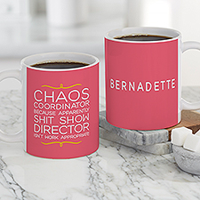 Chaos Coordinator Personalized Coffee Mugs - 49962