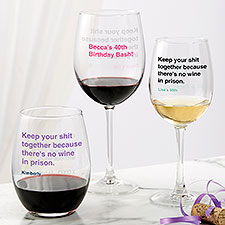 No Wine In Prison Personalized Wine Glass Collection - 49975